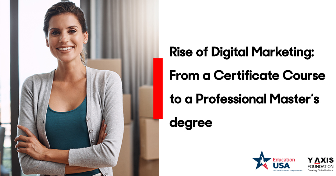 Rise of Digital Marketing: From a Certificate Course to a Professional Master’s degree